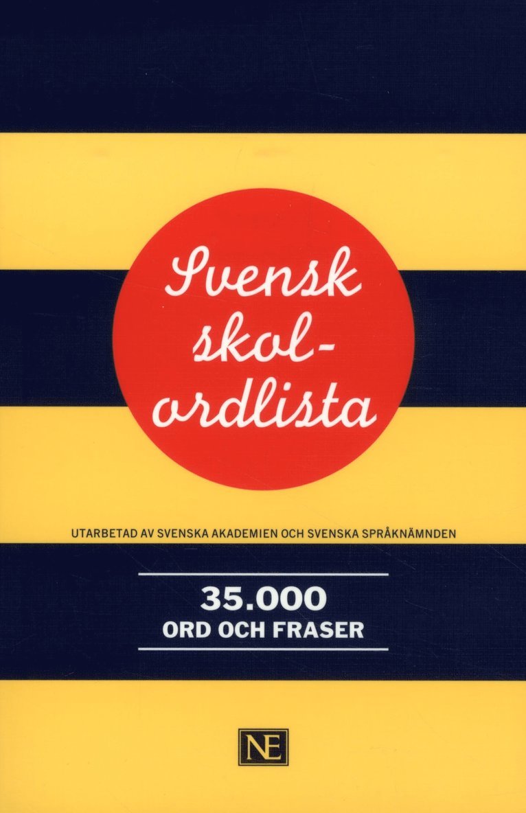 Svensk skolordlista 35 000 ord och fraser 1