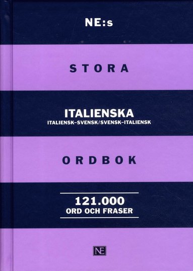 bokomslag NE:s stora italienska ordbok : italiensk-svensk/svensk-italiensk