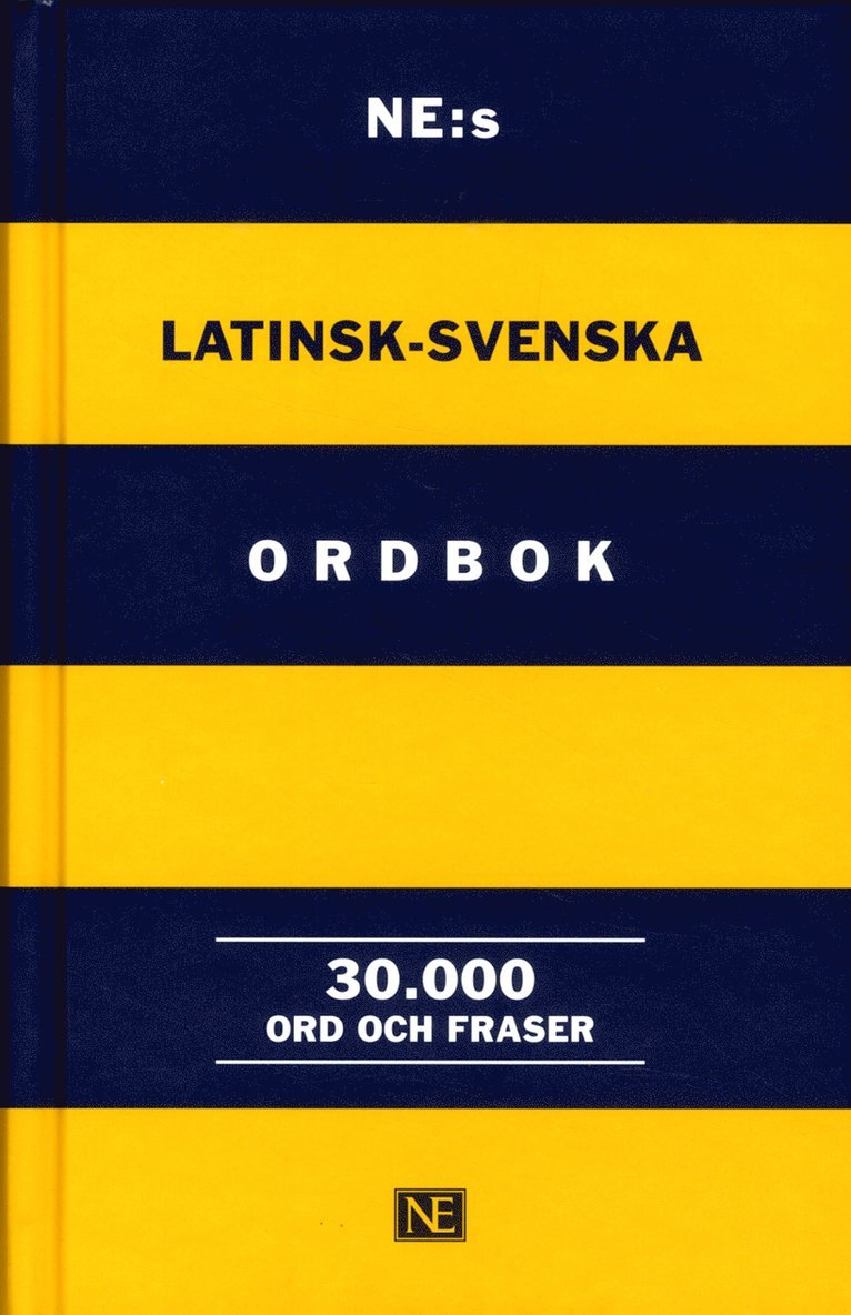 NE:s latinsk-svenska ordbok : 30.000 ord och fraser 1