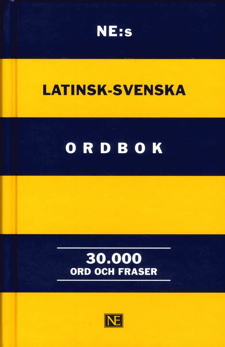 Axel W. Ahlberg, Nils Lundqvist, Gunnar Sörbom - NE:s latinsk-svenska ordbok : 30.000 ord och fraser, Inbunden