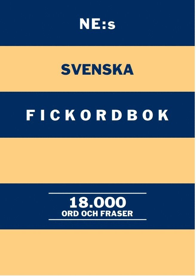 NE:s svenska fickordbok : 18000 ord och fraser 1