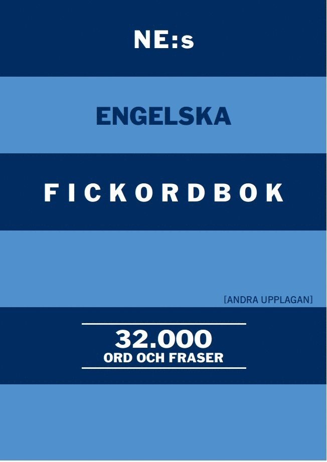 NE:s engelska fickordbok : Engelsk-svensk - Svensk-engelsk 32000 ord och fraser 1