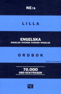 bokomslag NE:s lilla engelska ordbok Engelsk-svensk/svensk-engelsk 70 000 ord och fraser