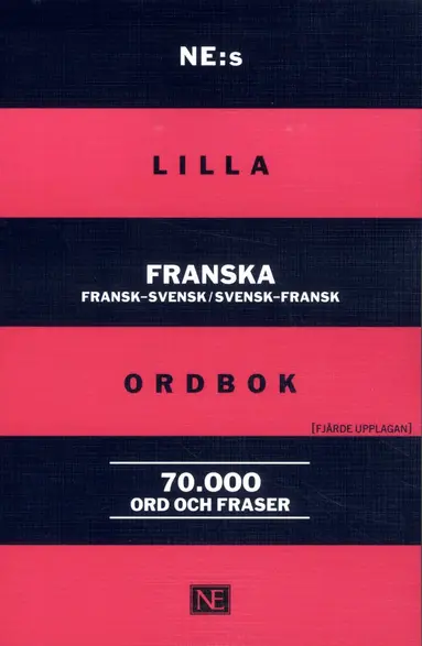 NE:s lilla franska ordbok : fransk-svensk/svensk-fransk 70 000 ord och fraser, Häftad