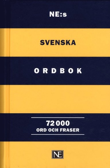 bokomslag NE:s svenska ordbok 72 000 ord och fraser