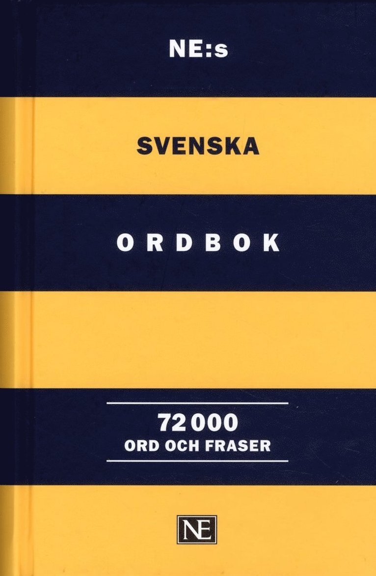 NE:s svenska ordbok 72 000 ord och fraser 1