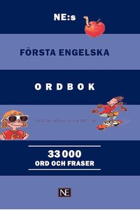 bokomslag NE:s första engelska ordbok : engelsk-svensk/svensk-engelsk 33000 ord och f