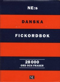 bokomslag NE:s danska fickordbok - Dansk-svensk/Svensk-dansk 28 000 ord och fraser