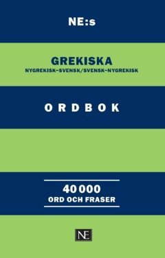 Christos Pappas - NE:s grekiska ordbok : nygrekisk-svensk/svensk-nygrekisk, Häftad