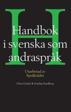 bokomslag Handbok i svenska som andraspråk : utarbetad av språkrådet