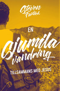 bokomslag En sjumilavandring tillsammans med Jesus