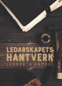 bokomslag Ledarskapets hantverk