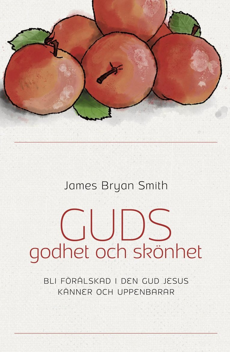 Guds godhet och skönhet : bli förälskad i den Gud Jesus känner och uppenbarar 1