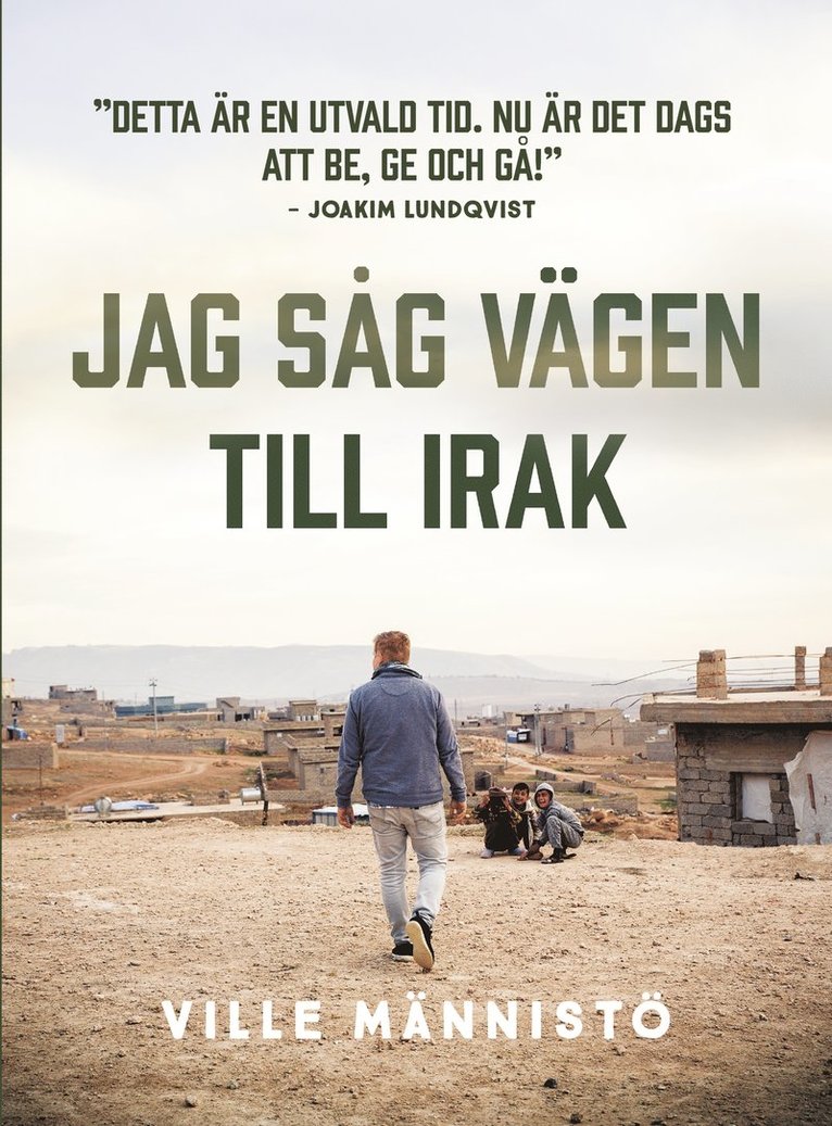 Ville Männistö - Jag såg vägen till Irak, Häftad