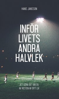 bokomslag Inför livets andra halvlek