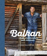 bokomslag Balkan: mat, människor och minnen