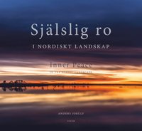 bokomslag Själslig ro i nordiskt landskap
