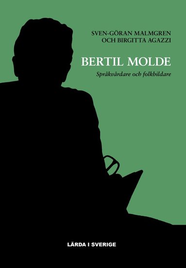 bokomslag Bertil Molde : språkvårdare och folkbildare