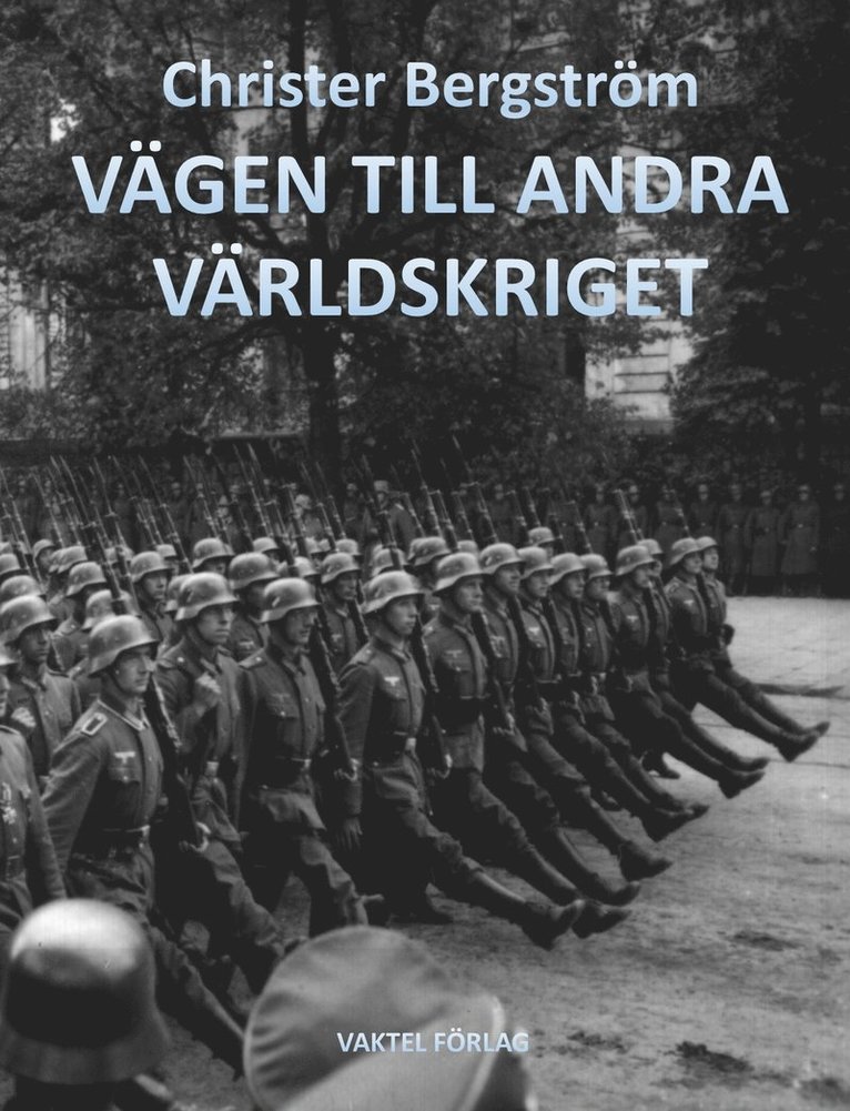 Christer Bergström - Vägen till andra världskriget, Kartonnage
