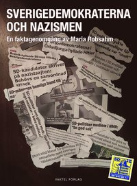 bokomslag Sverigedemokraterna och nazismen : en faktagenomgång