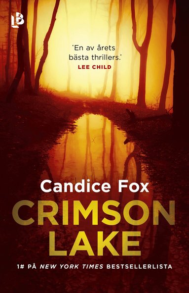 Candice Fox - Crimson Lake, Inbunden