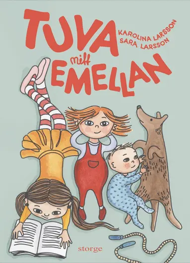 Karolina Larsson, Sara Larsson - Tuva mitt emellan, Inbunden