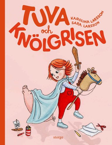 Karolina Larsson, Sara Larsson - Tuva och knölgrisen, Kartonnage