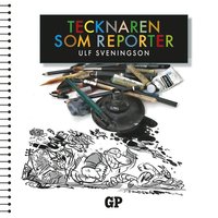 bokomslag Tecknaren som reporter : Tecknaren som reporter