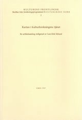 bokomslag Kartan i kulturforskningens tjänst En artikelsamling