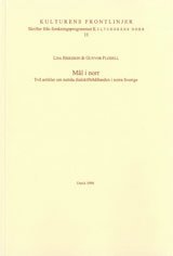 Lisa Eriksson, Gunvor Flodell - Mål i norr Två artiklar om nutida dialektförhållanden i norra Sverige, Häftad