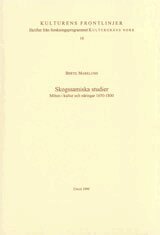Bertil Marklund - Skogssamiska studier, Häftad