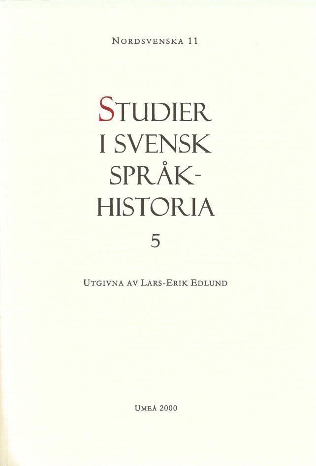 Studier i svensk språkhistoria 5 1