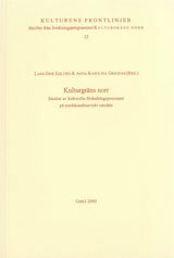 bokomslag Kulturgräns norr Studier av kulturella förändringsprocesser på ett nordskandinaviskt område