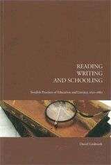 Daniel Lindmark - Reading, Writing, and Schooling, Häftad