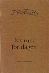 Ann-Catrine Edlund - Ett rum för dagen En studie av två kvinnors dagboksskrivande i norrländsk jordbruksmiljö, Inbunden