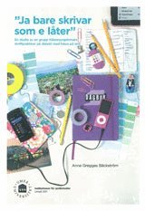 "Ja bare skrivar som e låter" En studie av en grupp Närpesungdomars skriftpraktiker på dialekt med fokus på sms