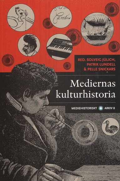 bokomslag Mediernas kulturhistoria