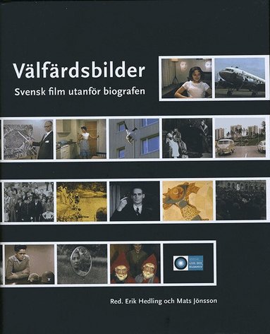 Erik Hedling, Mats Jönsson - Välfärdsbilder : svensk film utanför biografen, Inbunden