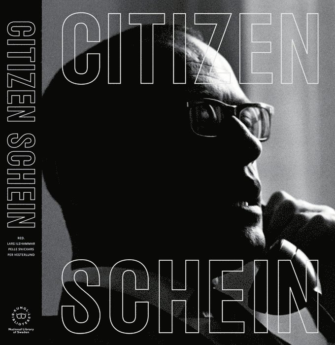 Lars Ilshammar, Pelle Snickars, Per Vesterlund - Citizen Schein, Inbunden