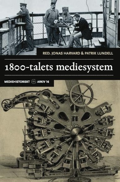 bokomslag 1800-talets mediesystem