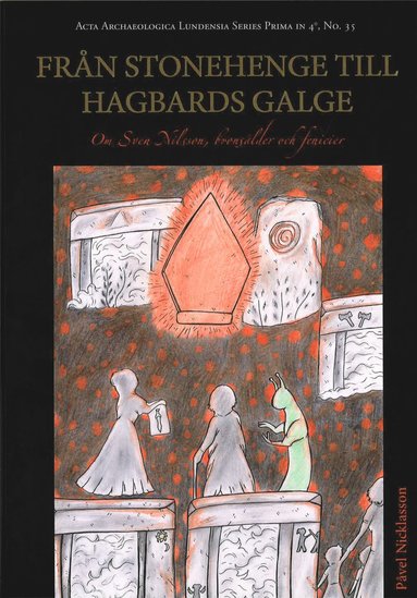bokomslag Från Stonehenge till Hagbards galge