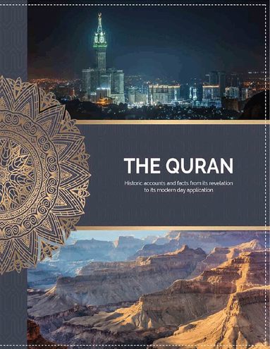 Hussein Al Daoudi - The Quran, historic accounts and facts from its revelation to its modern day application, Inbunden