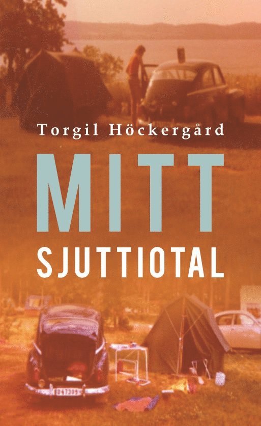 Mitt Sjuttiotal 1