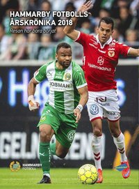 bokomslag Hammarby Fotbolls Årskrönika 2018 - Resan har bara börjat