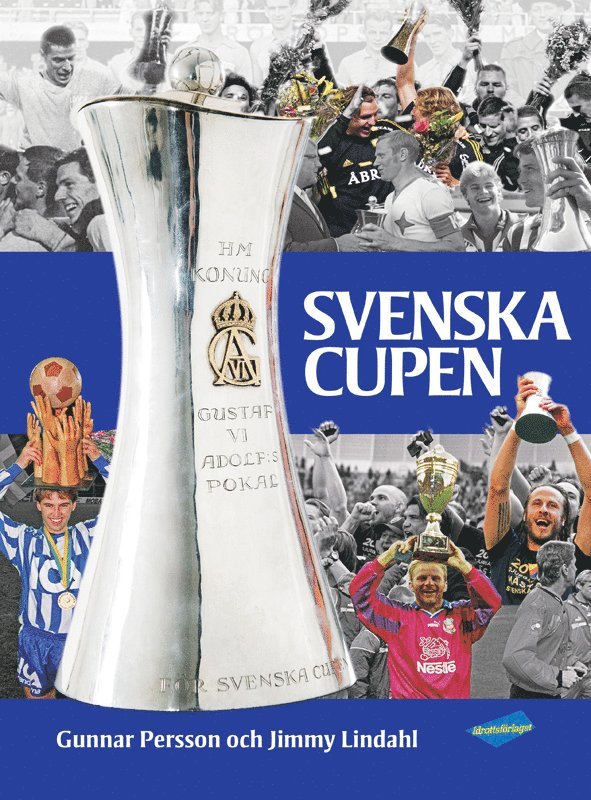 Gunnar Persson, Jimmy Lindahl - Svenska Cupen, Inbunden