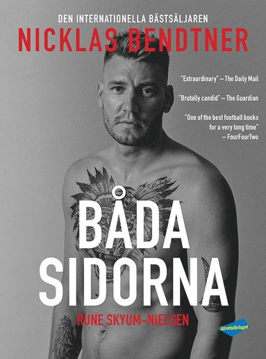 bokomslag Bendtner : båda sidorna