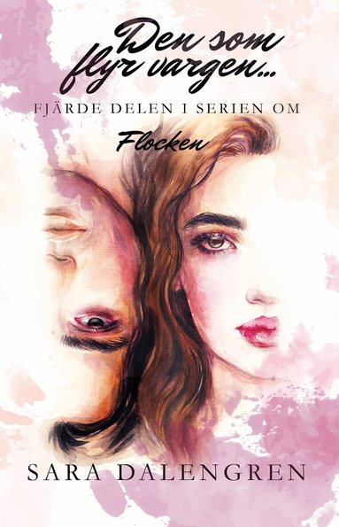 Sara Dalengren - Den som flyr vargen ..., Häftad