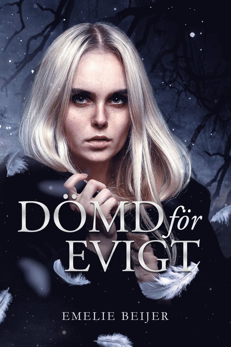 Emelie Beijer - Dömd för evigt, Kartonnage