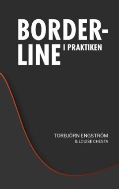 Torbjörn Engström, Louise Chesta - Borderline i praktiken, Häftad