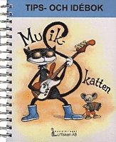 bokomslag Musikskatten Tips och idébok